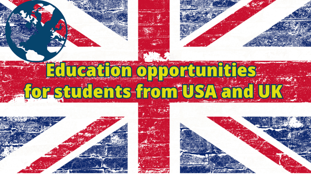 Internationalization of Learning Education opportunities for students from USA and UK