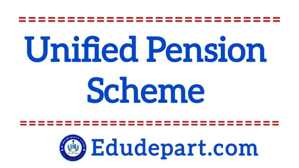 Unified Pension Scheme